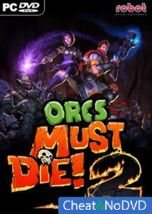 Orcs Must Die! 2 - NoDVD