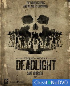 Deadlight - NoDVD