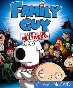 Family Guy Back to the Multiverse - NoDVD