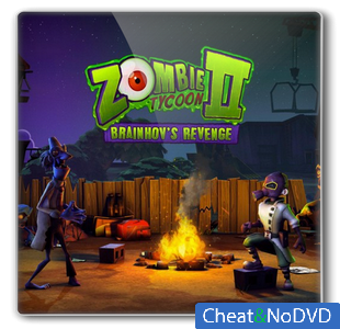 Zombie Tycoon 2: Brainhov's Revenge - NoDVD