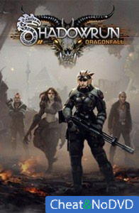 Shadowrun Returns: Dragonfall - NoDVD