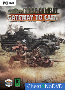 Close Combat: Gateway to Caen - NoDVD