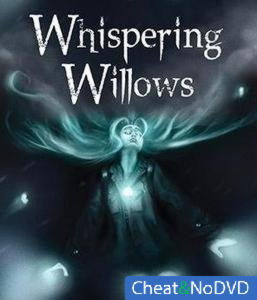 Whispering Willows - NoDVD