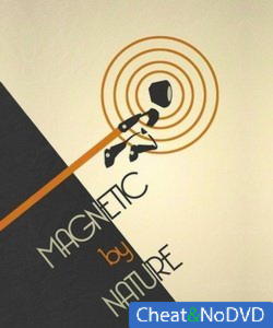 Magnetic By Nature - NoDVD