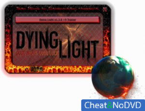 Dying Light  Trainer +9 v1.3.0 {HoG}