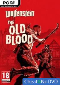 Wolfenstein: The Old Blood - NoDVD