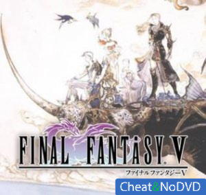 Final Fantasy 5 - NoDVD