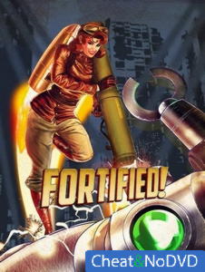 Fortified - NoDVD