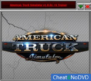 American Truck Simulator  Trainer +6 v1.0 {HoG}