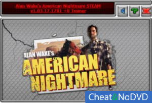 Alan Wake's: American Nightmare  +8 v1.03.17.1781: Steam Version {HoG}