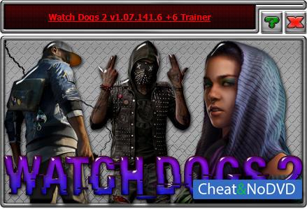 Watch Dogs 2  Trainer +6 v1.07.141.6 {HoG}